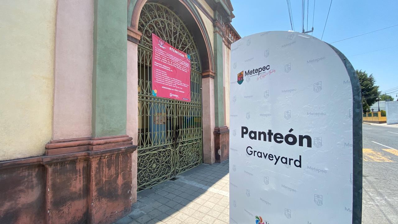 PERMANECERÁN CERRADOS LOS PANTEONES DE METEPEC ESTE 10 DE MAYO