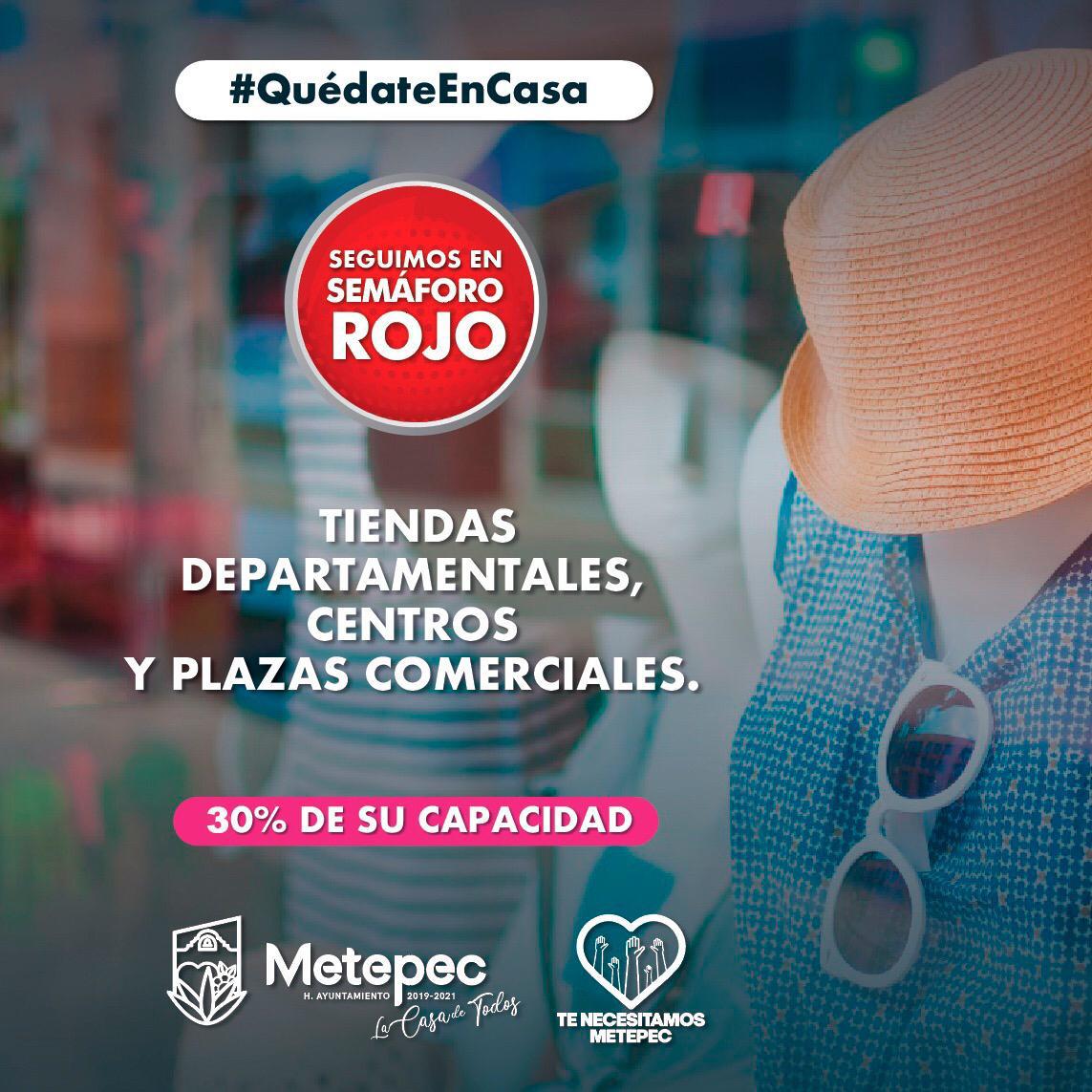 REAPERTURA PARCIAL Y GRADUAL EN METEPEC «PORQUE SEGUIMOS» EN ROJO