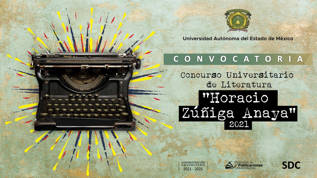 Lanza UAEM segunda convocatoria del Concurso   Universitario de Literatura “Horacio Zúñiga Anaya”