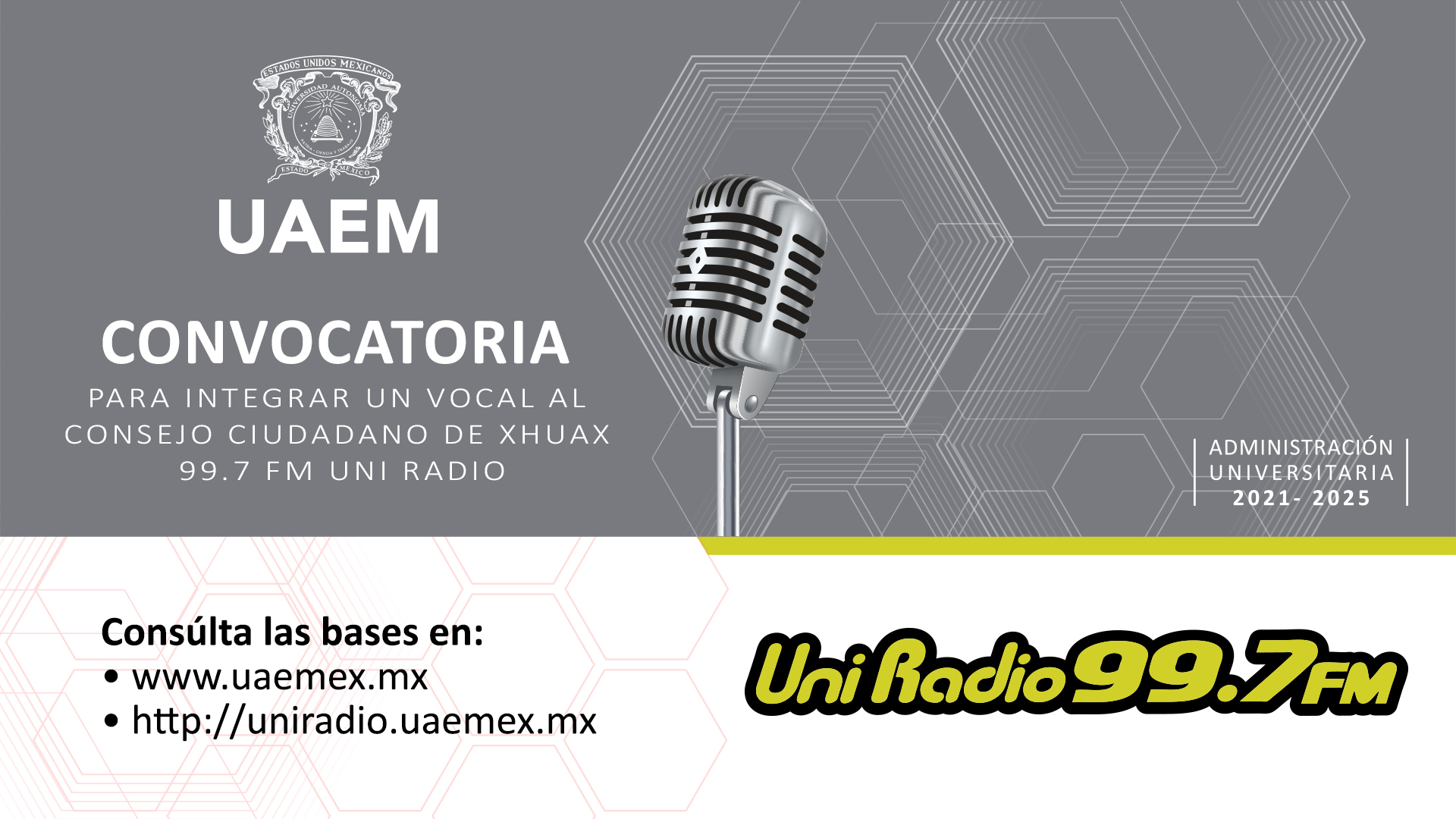 LANZA LA UAEM LA CONVOCATORIA PARA ELEGIR VOCAL DEL CONSEJO CIUDADANO DE UNIRADIO 99.7 FM