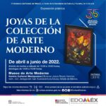 Aniversario del CCM Joyas del Arte Moderno