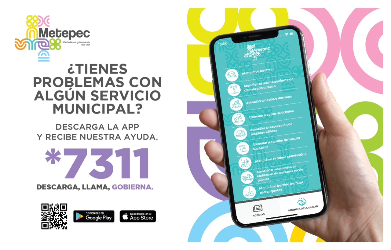 EN METEPEC LA APLICACIÓN *7311 HA REGISTRADO UN TOTAL DE 4 MIL 485 TICKETS DE ATENCIÓN